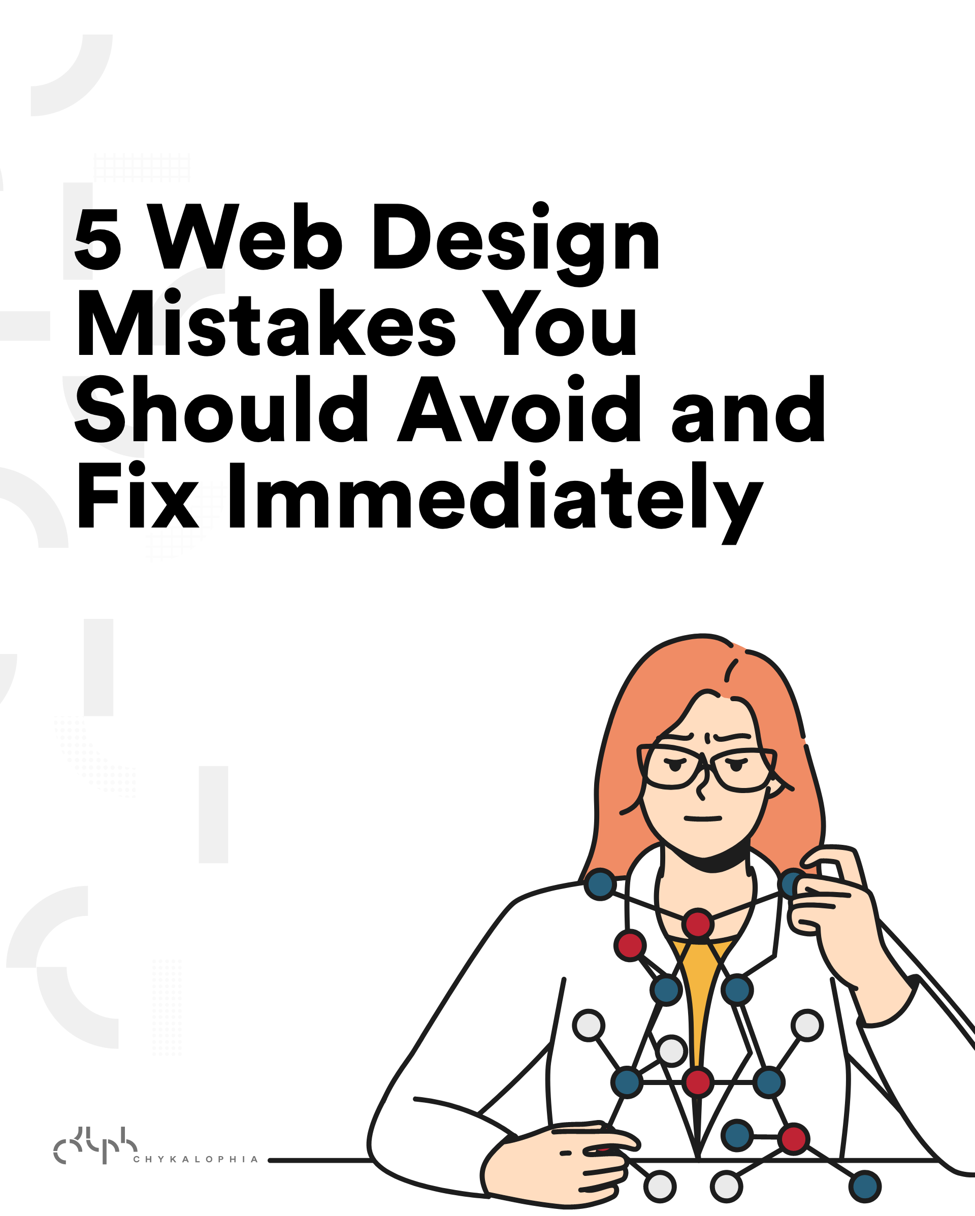 5 Web Design Mistakes You Should Avoid and Fix Immediately