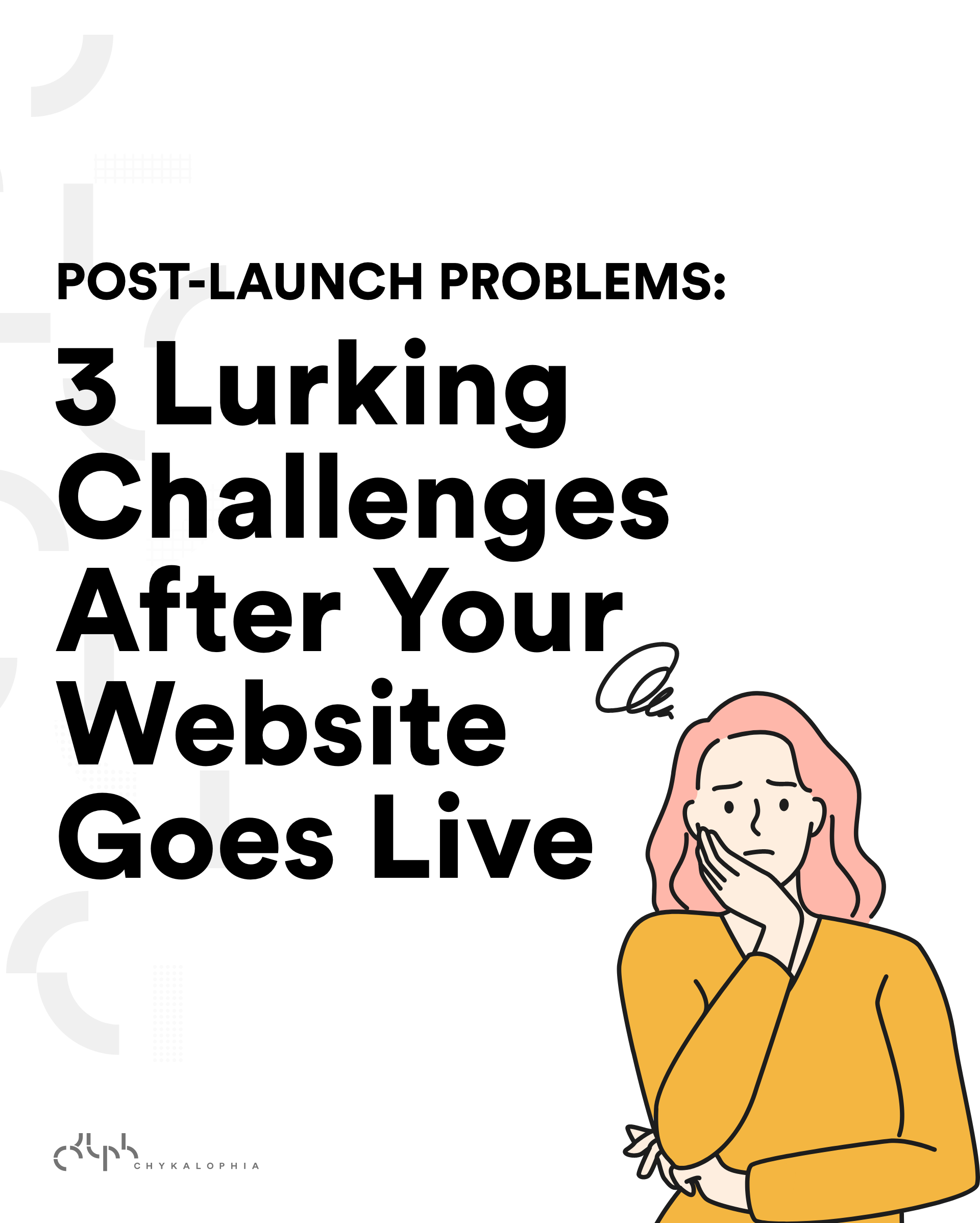 Post-Launch Website Problems