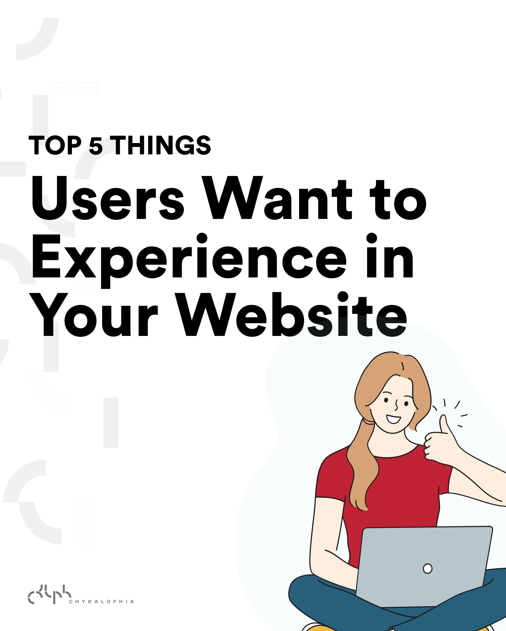 Top 5 Things Users Want to Experience on Your Website