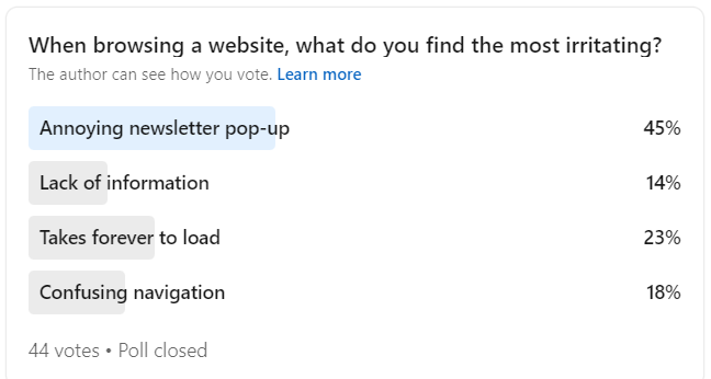 Poll result from Ari Krzyzek's LinkedIn about things that irritate website visitors