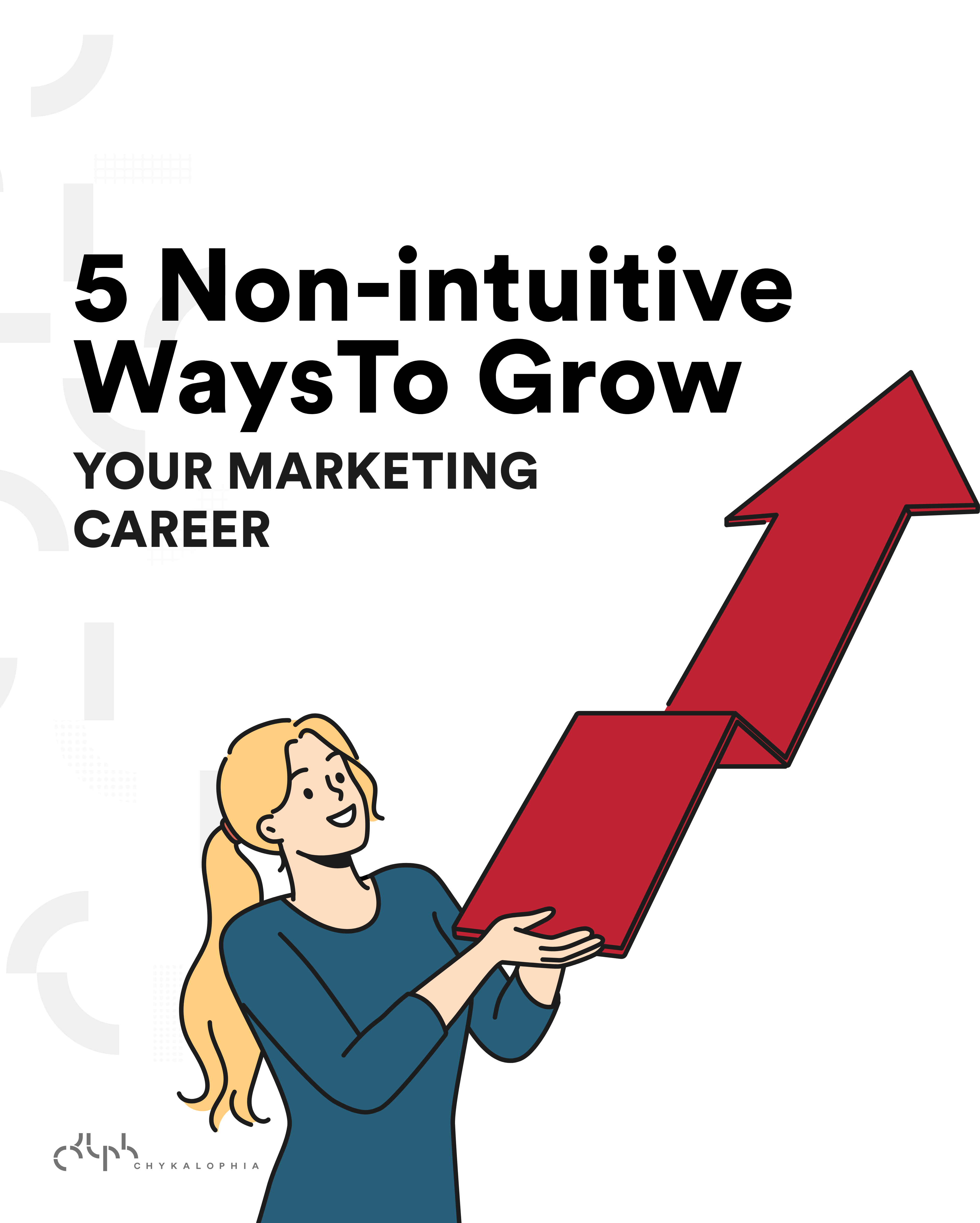 How to grow as a markteter and grow your marketing career