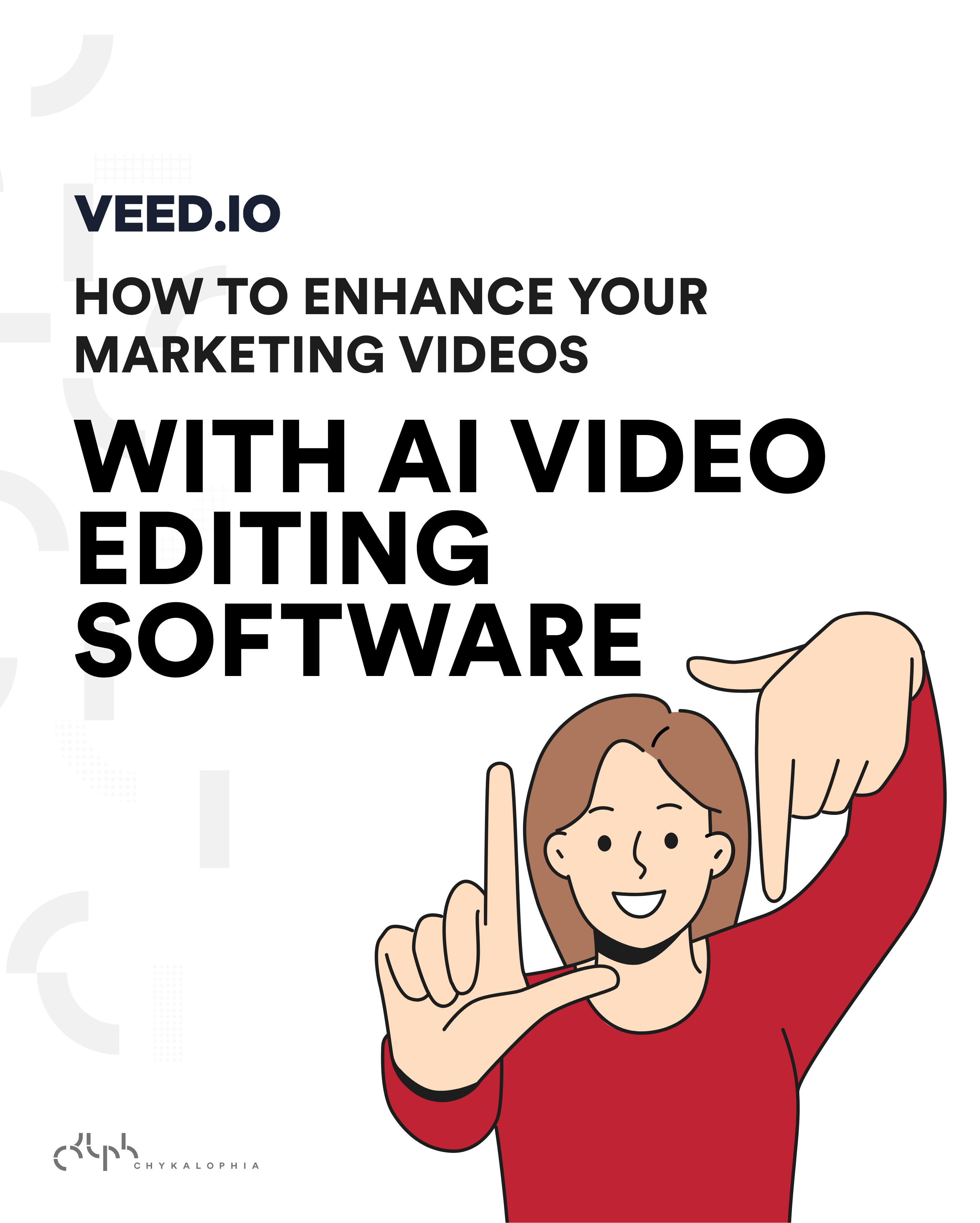 Enhance Your Marketing Videos With AI Video Editing Software - Chykalophia - VEED.io
