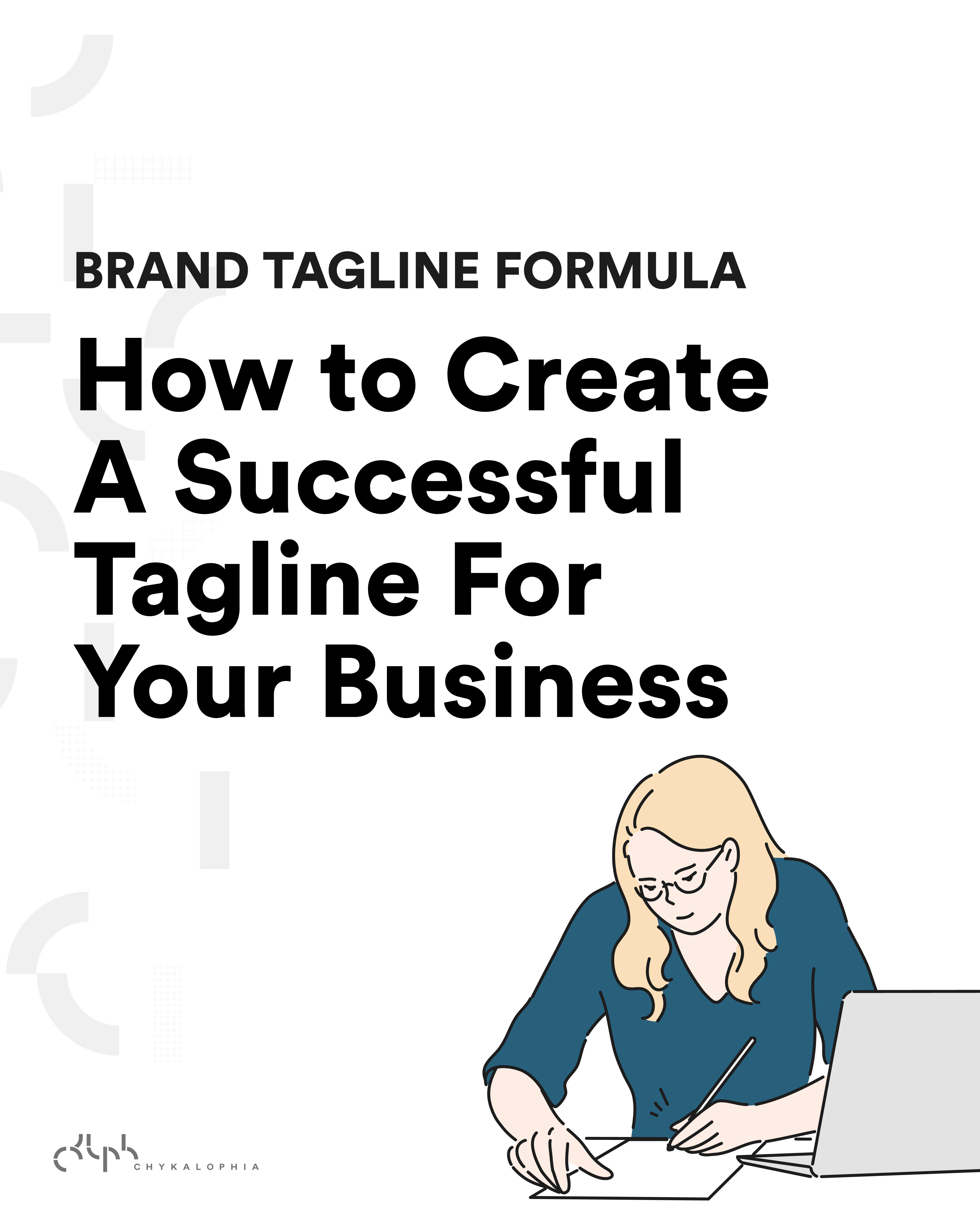 How to create a tagline for your brand easily - Chykalophia