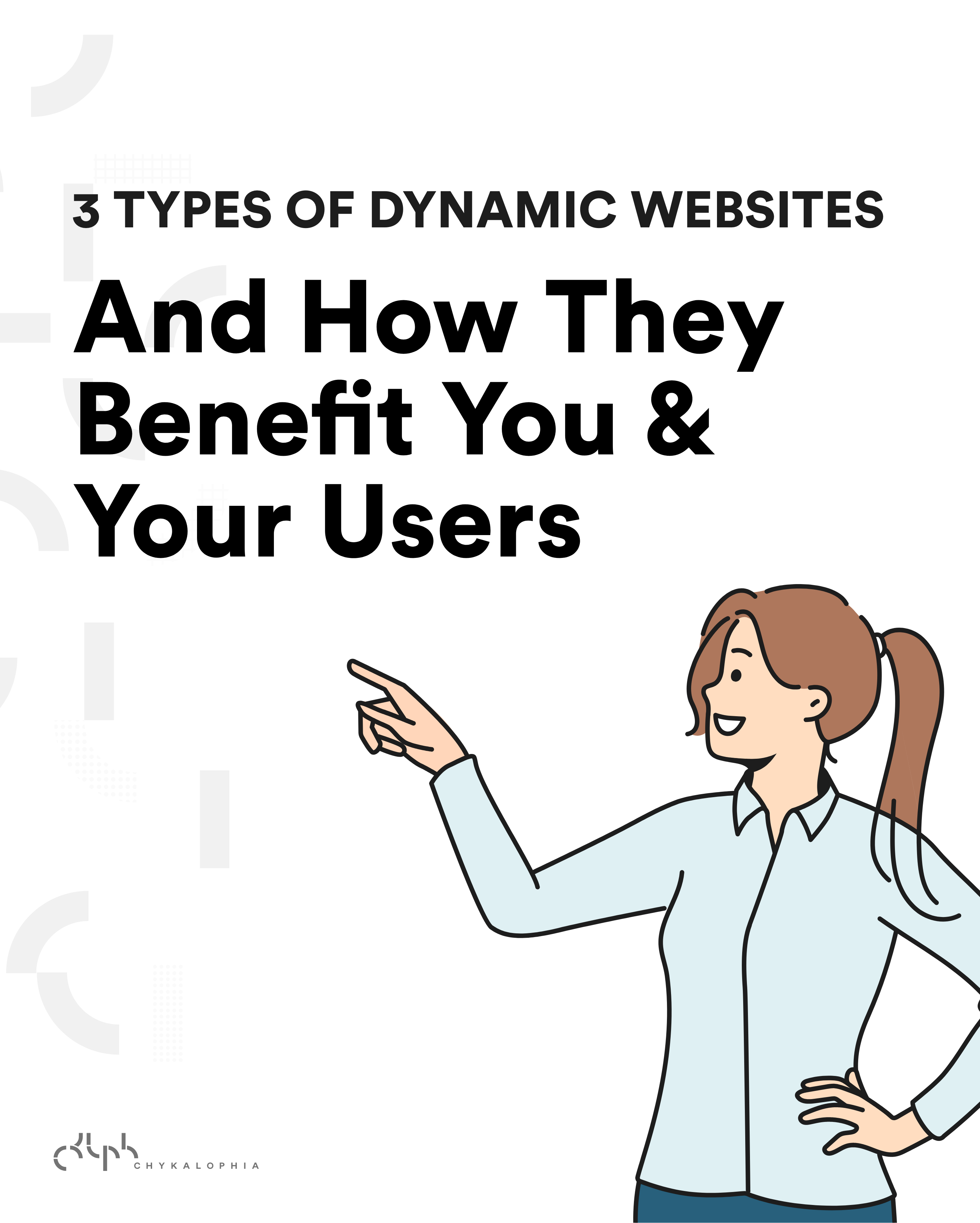 Dynamic website explained: Benefits and 3 types of dynamic website