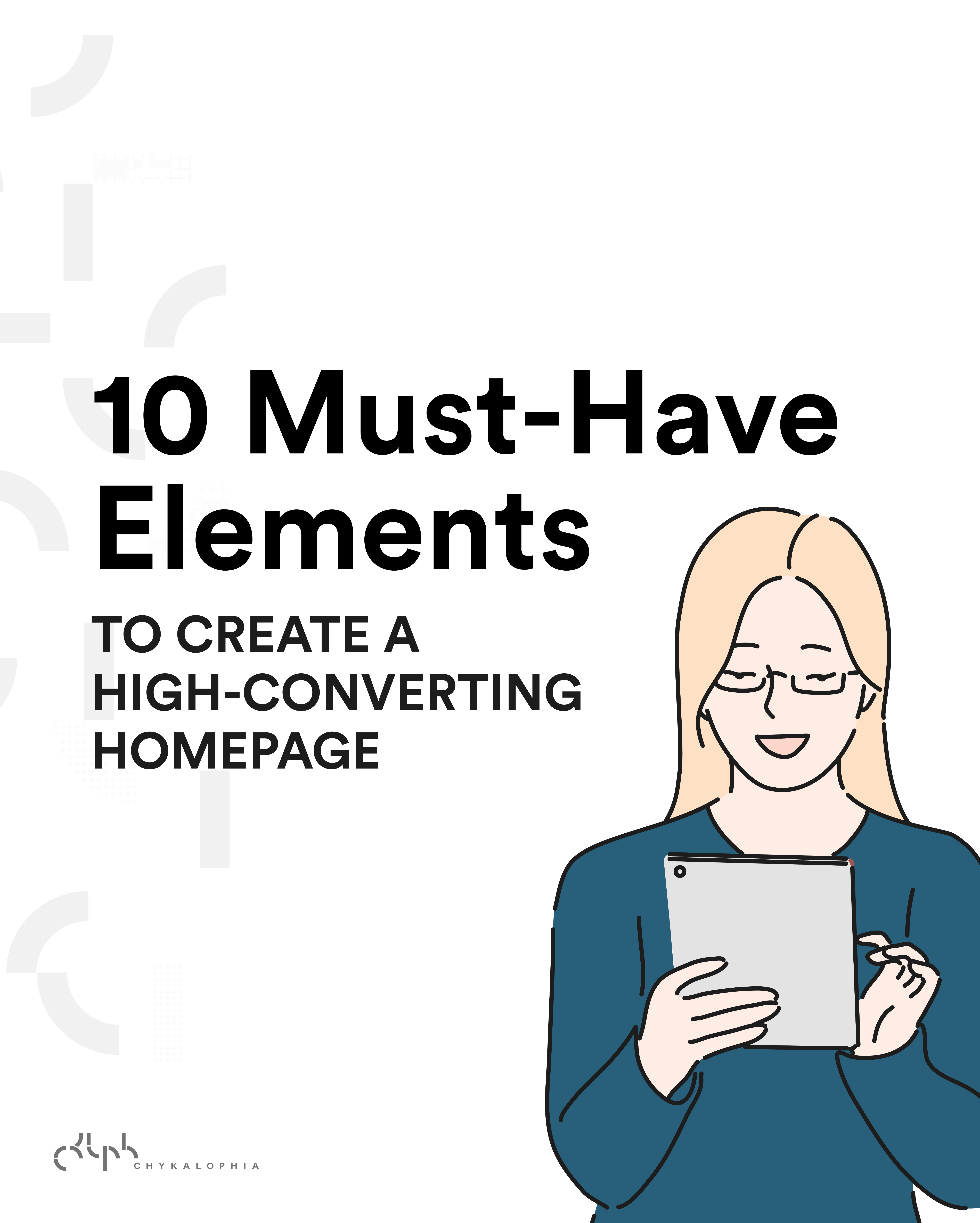 10 Must-Have Elements to Create a High Converting Homepage